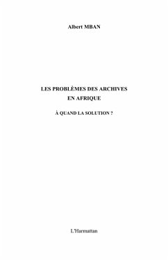 Cover Problemes des archives en afrique a quand la solution? (eBook, ePUB)