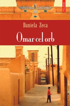Omar cel orb (eBook, ePUB) - Daniela, Zeca