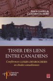 Tisser des liens entre Canadiens (eBook, PDF)