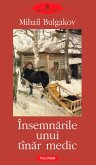 Insemnarile unui tînar medic (eBook, ePUB)