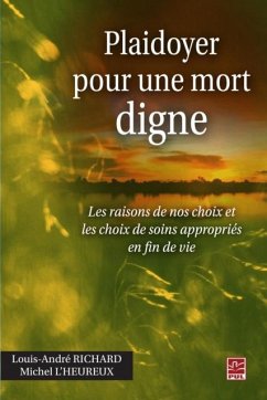 Plaidoyer pour une mort digne (eBook, PDF) - Louis-Andre Richard, Louis-Andre Richard