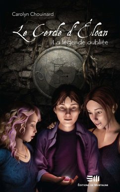 Cover Le Cercle d'Eloan 01 : La legende oubliee (eBook, ePUB)