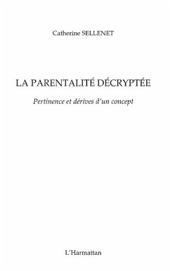 Parentalite decryptee: pertinence et derives d'un concept (eBook, ePUB)