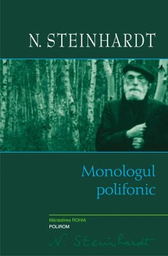 Monologul polifonic (eBook, ePUB) - Steinahrdt, N.