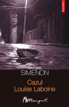 Cazul Louise Laboine (eBook, ePUB) - Simenon, Georges