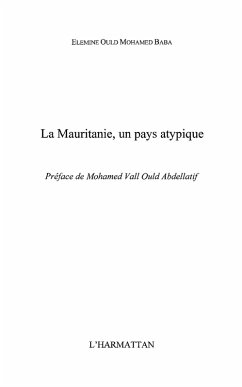Mauritanie un pays atypique La (eBook, ePUB)