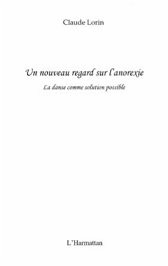 Un nouveau regard sur l'anorexie (eBook, ePUB) Un nouveau regard sur l'anorexie (eBook, ePUB)