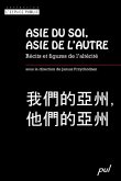 Asie du sol, Asie de l'autre (eBook, PDF)