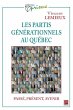Les partis generationnels au Quebec... - Bild 1