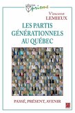 Les partis generationnels au Quebec (eBook, PDF)