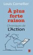 A plus forte raison : Chroniques de... - Bild 1