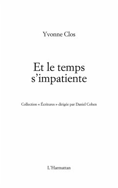 Et le temps s'impatiente (eBook, ePUB)