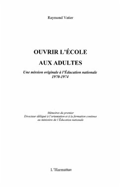 Ouvrir l'ecole aux adultes - une mission originale a l'educa (eBook, ePUB)