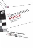 The Groaning Shelf (eBook, ePUB) The Groaning Shelf (eBook, ePUB)