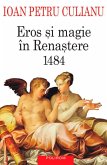 Eros si magie în Renastere (eBook, ePUB)