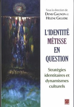 L'identite metisse en question : Strategies identitaires... (eBook, PDF) - Gagnon