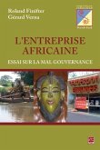 L'entreprise Africaine : Essai sur la mal gouvernance (eBook, PDF)