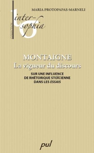 Montaigne : La vigueur du discours (eBook, PDF) Montaigne : La vigueur du discours (eBook, PDF)