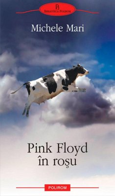 Pink Floyd în roșu (eBook, ePUB) - Mari, Michele