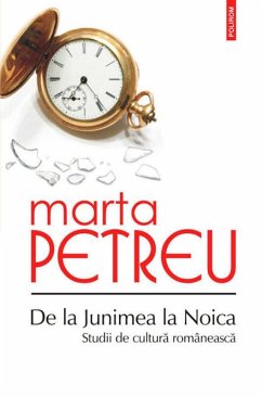 De la Junimea la Noica: Studii de cultura romaneasca (eBook, ePUB) - Petreu, Marta