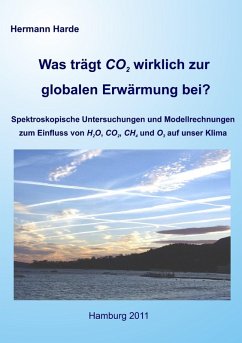Was trägt CO2 wirklich zur globalen Erwärmung bei? (eBook, ePUB) - Harde, Hermann