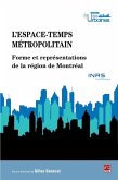 L'espace-temps metropolitain : Forme et representations de.. (eBook, PDF)