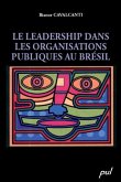 Le leadership dans les organisations publiques au Bresil (eBook, PDF)