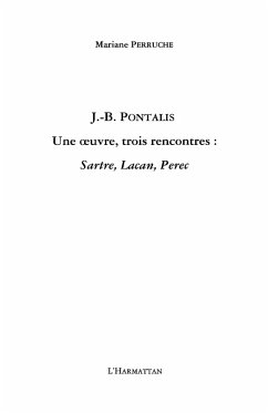 J.b. pontalis - une oeuvre, trois rencon (eBook, ePUB)