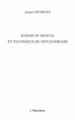 Handicap mental et technique du psychodrame (eBook, ePUB)