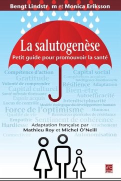 La salutogenese. Petit guide pour promouvoir la sante (eBook, PDF) - Bengt Lindstrom, Bengt Lindstrom