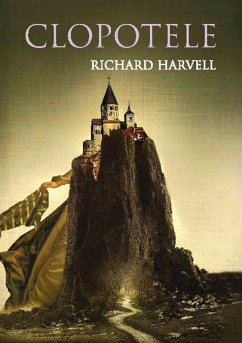 Clopotele (eBook, ePUB) - Harvel, Richard