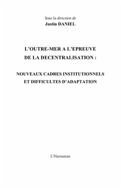 Outre-mer a l'epreuve de la decentralisa (eBook, ePUB) Outre-mer a l'epreuve de la decentralisa (eBook, ePUB)