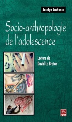 Socio-anthropologie de l'adolescence (eBook, PDF) - Jocelyn Lachance, Jocelyn Lachance