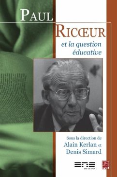 Paul Ricoeur et la question educative (eBook, PDF) - Kerlan, Kerlan