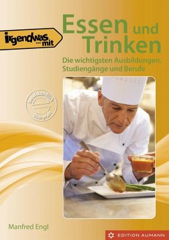 Irgendwas mit Essen und Trinken (eBook, PDF) - Engl, Manfred