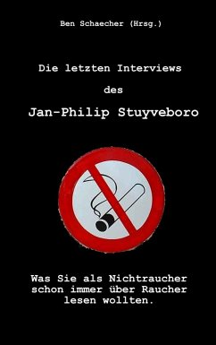 Die letzten Interviews des Jan-Philip Stuyveboro (eBook, ePUB)