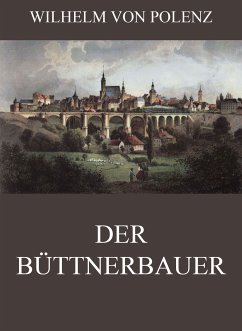 Der Büttnerbauer (eBook, ePUB) - Polenz, Wilhelm von