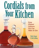 Cordials from Your Kitchen (eBook, ePUB)