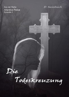 Die Todeskreuzung (eBook, ePUB)