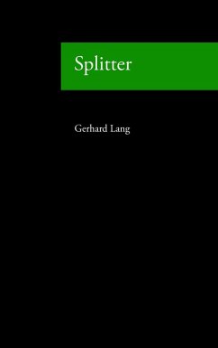 Splitter (eBook, ePUB) - Lang, Gerhard
