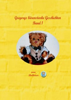 Gregorys bärenstarke Geschichten - Band 1 (eBook, ePUB)