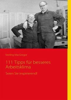 111 Tipps für besseres Arbeitsklima (eBook, ePUB)