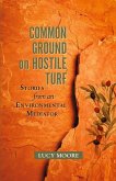 Common Ground on Hostile Turf (eBook, ePUB)