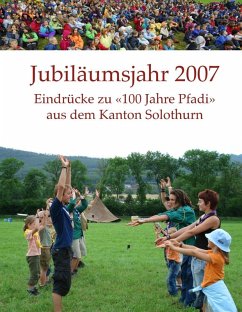 Jubiläumsjahr 2007 (eBook, ePUB) - Ettlin, Roman; Leuenberger, Andreas; Tschopp, Oliver; Derendinger, Lukas