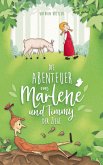 Die Abenteuer von Marlene und Timmy der Ziege (eBook, ePUB)