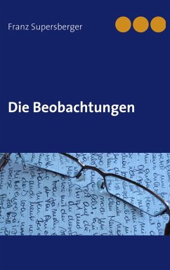 Die Beobachtungen (eBook, ePUB)