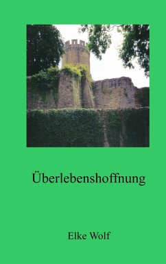 Überlebenshoffnung (eBook, ePUB)