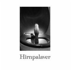 Hirnpalaver (eBook, ePUB) - Strelow, Ennow