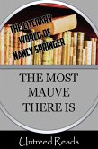 The Most Mauve There Is (The Literary World of Nancy Springer) (eBook, ePUB)