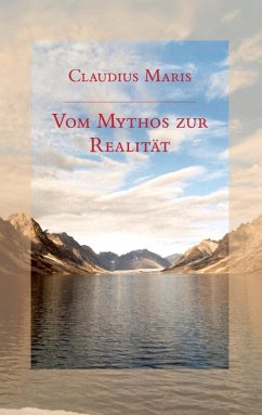 Vom Mythos zur Realität (eBook, ePUB)